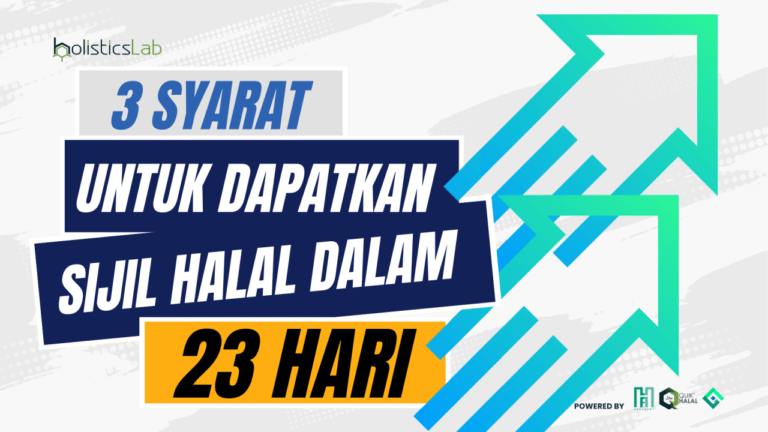 3 Syarat Untuk Dapatkan Sijil Halal Dalam Masa 23 Hari