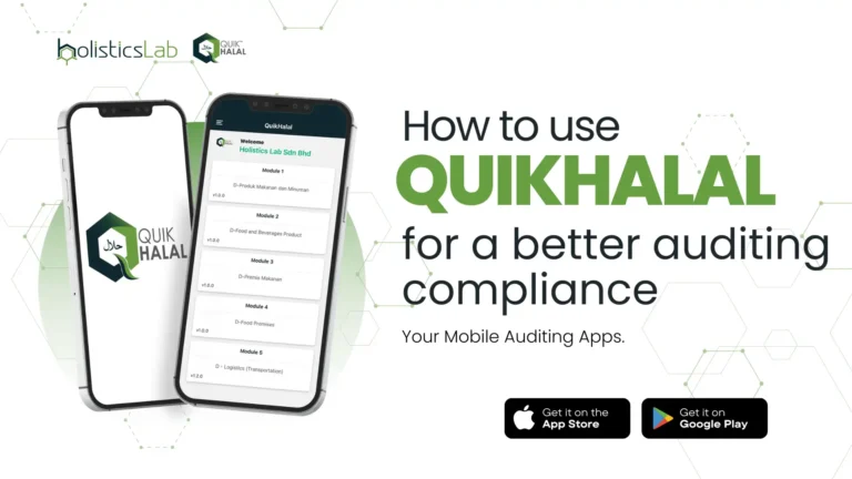 How to use QuikHalal for a better auditing compliance